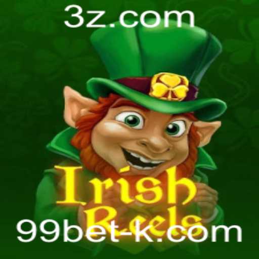 Descubra o Fascinante Jogo IrishReels no 99bet