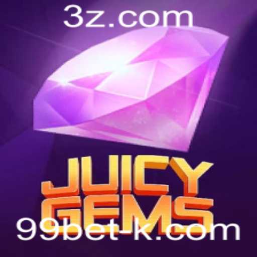 JuicyGems: Uma Aventura Repleta de Diversão com 99bet